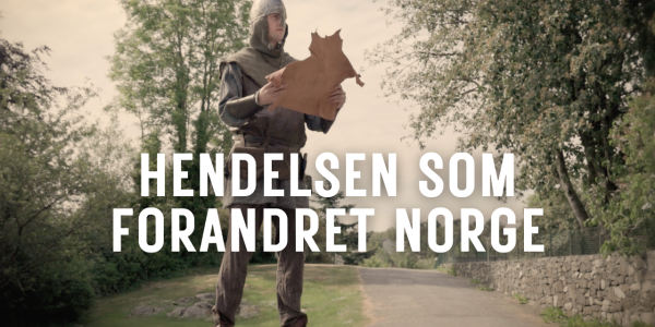 Hendelsen som forandret Norge